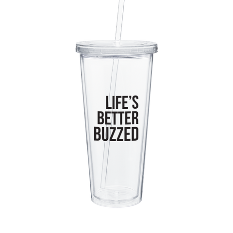 "Life's Better Buzzed" Tumbler - Better Buzz Coffee